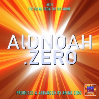Aliez (From Aldnoah. Zero)