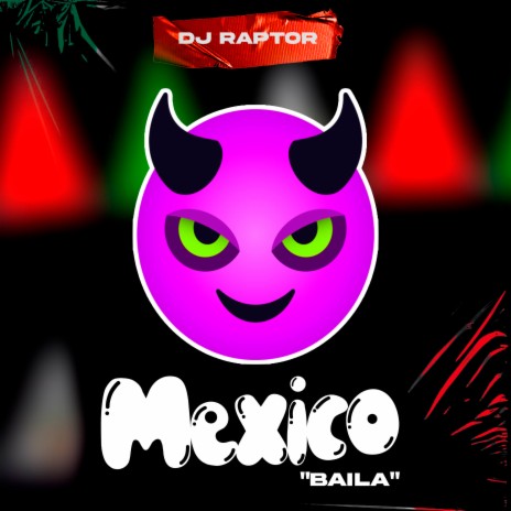 Baila Mexico | Boomplay Music