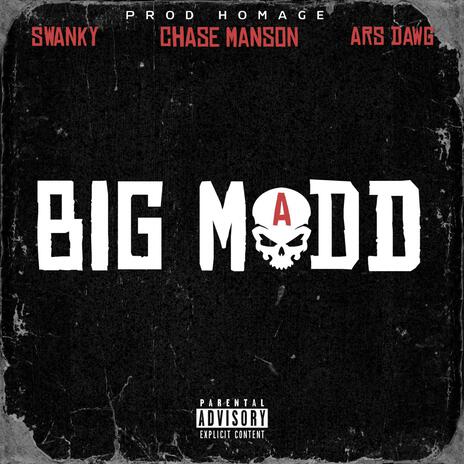 Big Madd ft. Ars Dawg & Swanky