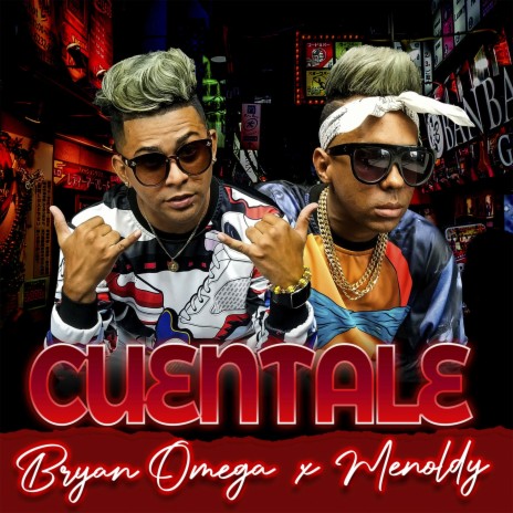 Cuentale ft. Menoldy | Boomplay Music