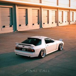 FINAL CALL