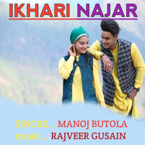 Ikhari Najar (garwali song) | Boomplay Music