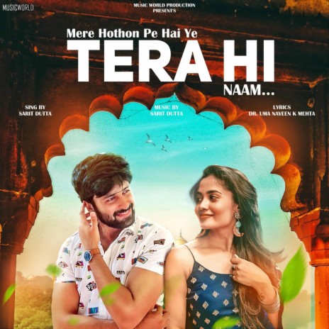 Mere Hothon Pe Hai Ye Tera Hi Naam | Boomplay Music