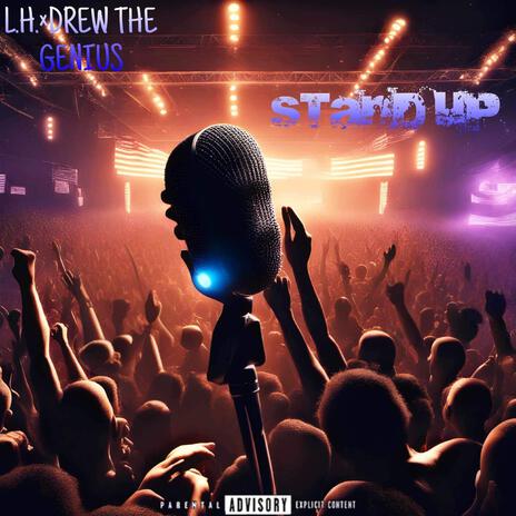 Stand Up ft. L.H. | Boomplay Music