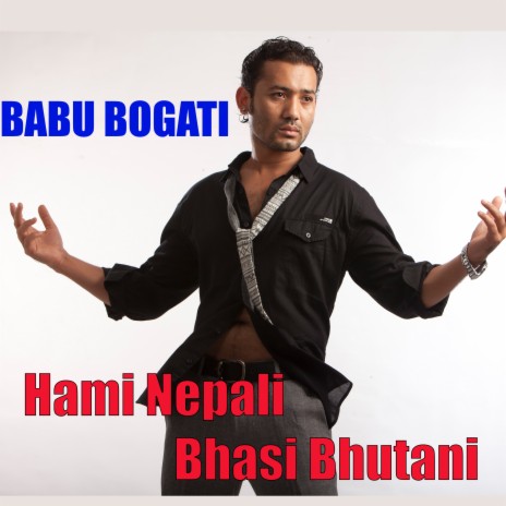 Hami Nepali Bhasi Bhutani | Boomplay Music