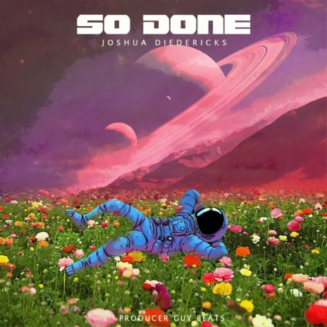 SO DONE P1 | Boomplay Music