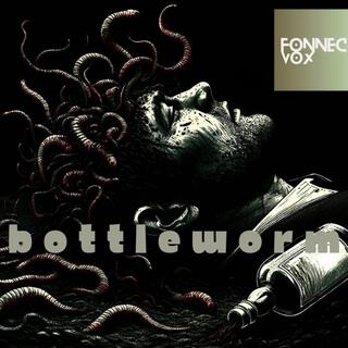 Bottleworm