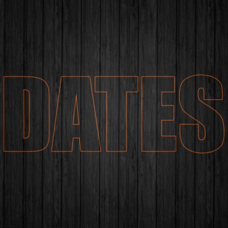 Dates | Boomplay Music