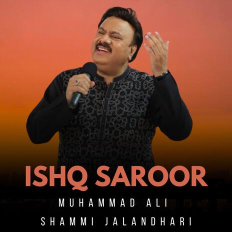 Ishq Saroor ft. Shammi Jalandhari | Boomplay Music