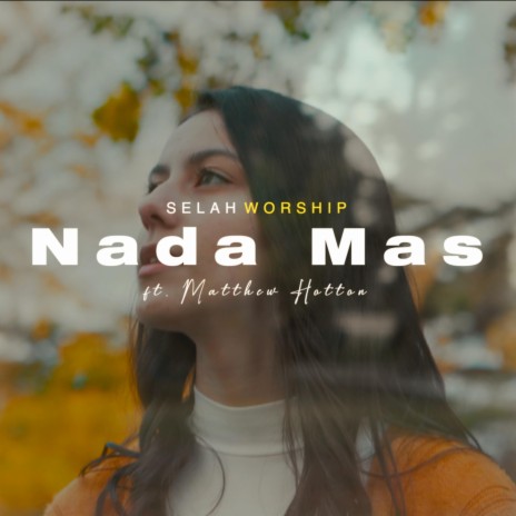 Nada Mas (feat. Josu Sosa, Matthew Hotton & Jamín Aguilera) | Boomplay Music