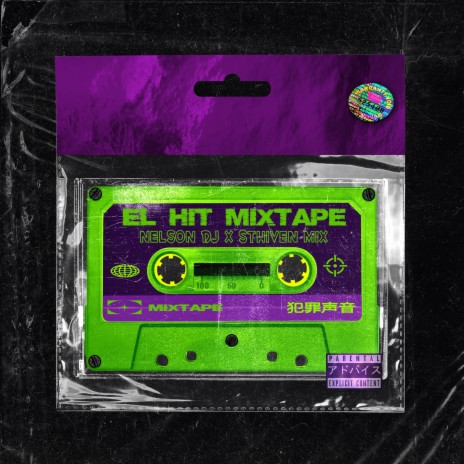 El Hit Mixtape ft. Sthiven Mix | Boomplay Music