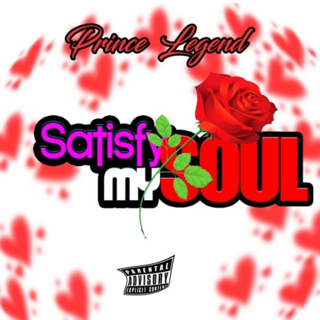Satisfy my soul | Boomplay Music
