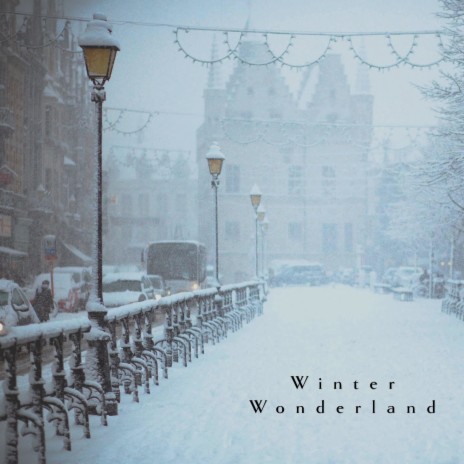 Winter Wonderland ft. So Jao, Roy Holtz, Meine Sela, Phlieng & Bethany Howell