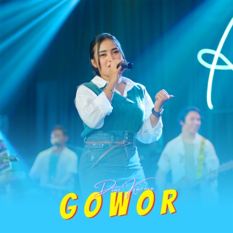 GOWOR | Boomplay Music