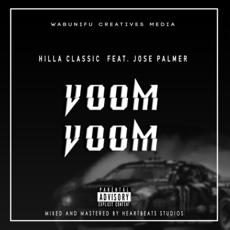 Voom Voom Freestyle [ Feat. Jose Palmer] | Boomplay Music