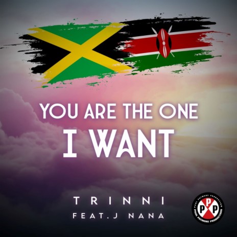 You Are The One I Want ft. J Nana | Boomplay Music