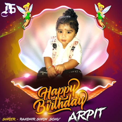 Happy Birthday Arpit (Birthday Song Hindi) | Boomplay Music