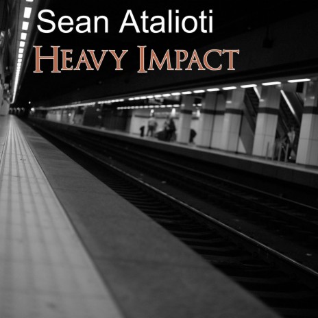 Heavy Impact | Boomplay Music