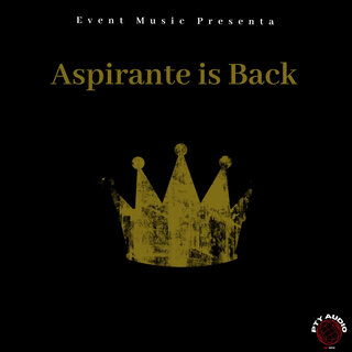 Aspirante Is Back