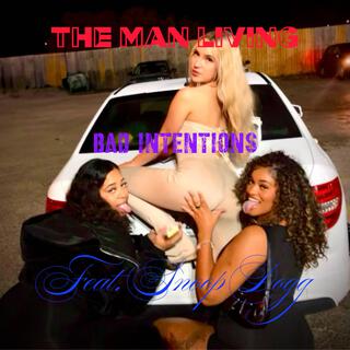 Bad Intentions (Explicit Version)