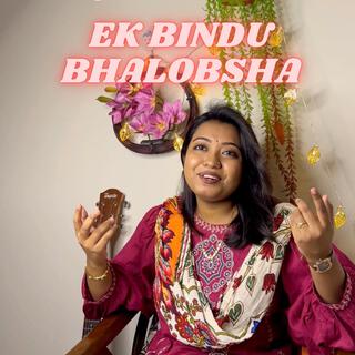 Ek Bindu Bhalobasha