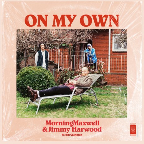 On My Own ft. Jimmy Harwood & Josh Cashman | Boomplay Music