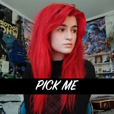 Pick Me | Boomplay Music