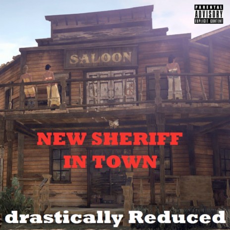 New Sheriff in Town | Boomplay Music