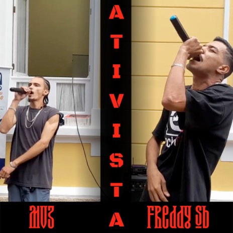 Ativista ft. Freddy Sb | Boomplay Music