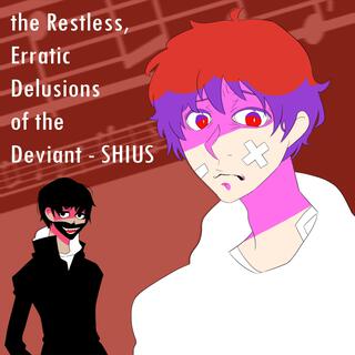 Restless, Erratic Delusions of the Deviant (R.E.D.D. II)