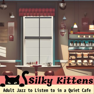 Adult Jazz to Listen to in a Quiet Cafe