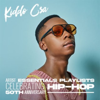 Kiddo CSA Essentials Playlists - Celebrating Hip-Hop 50th anniversary.