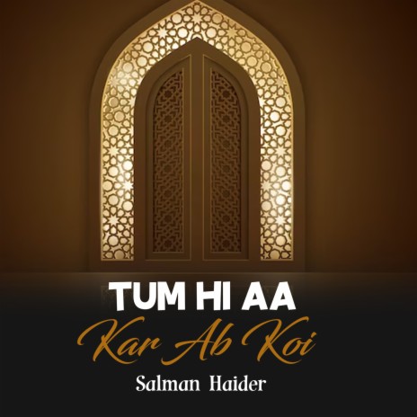 Tum Hi Aa Kar Ab Koi | Boomplay Music