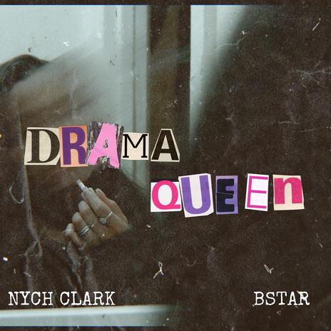 Drama Queen ft. Bstar | Boomplay Music