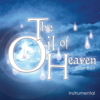 The Oil of Heaven - Instrumental