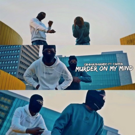 Murder on My Mind ft. CARRA | Boomplay Music