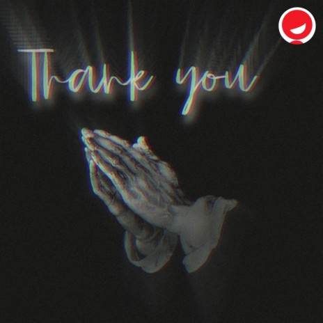 Thank You | Boomplay Music