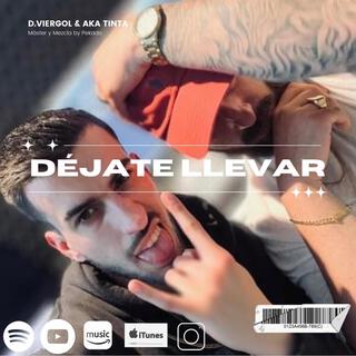 Déjate llevar