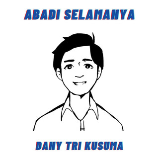 Abadi Selamanya