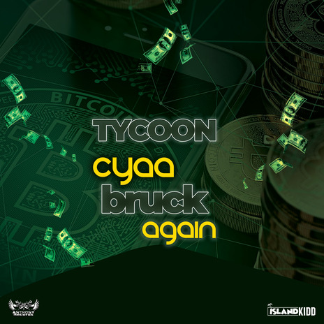 Cyan Bruck Again ft. Island Kidd | Boomplay Music