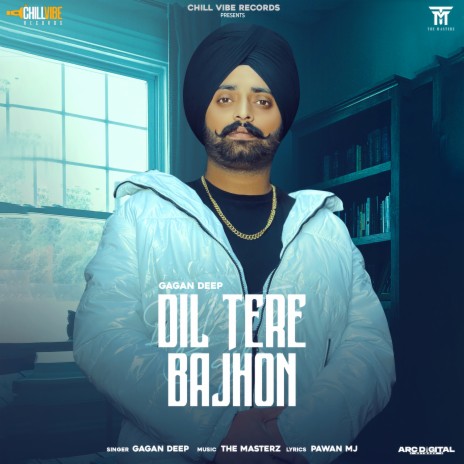 Dil Tere Bajhon | Boomplay Music