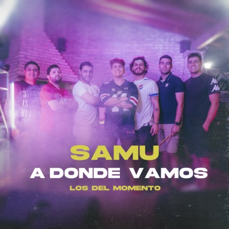 A Donde Vamos | Boomplay Music