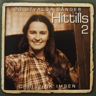 Hittills 2 - Antologi 1972-2002