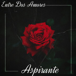 Entre Dos Amores