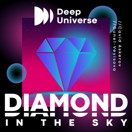 Diamonds In The Sky ft. Gunel Veyisova | Boomplay Music