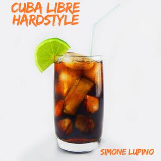 cuba libre hardstyle