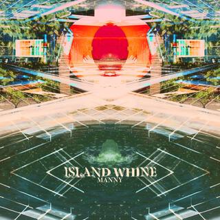 Island Whine