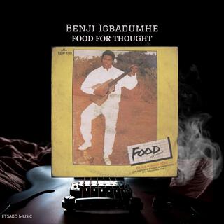 Benji Igbadumhe (Food For Thought)