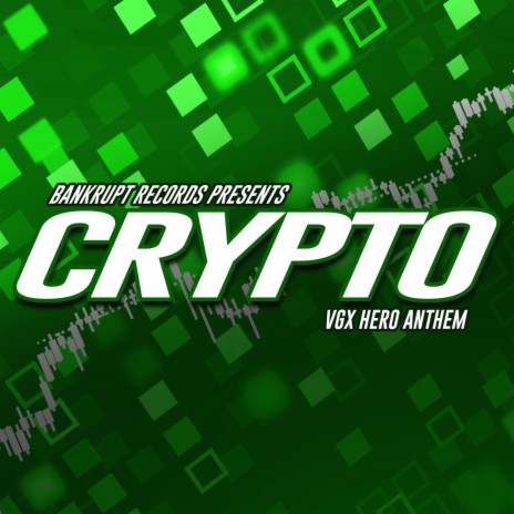 Crypto (Vgx Hero Anthem) | Boomplay Music