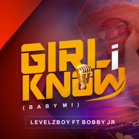 Girl I Know (Baby Mi) | Boomplay Music